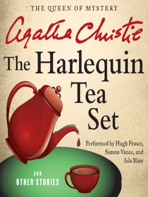 Title details for The Harlequin Tea Set and Other Stories by Agatha Christie - Wait list